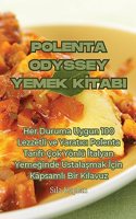 Polenta Odyssey Yemek KItabi