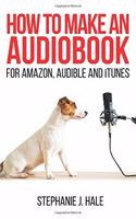 How to Make An Audiobook