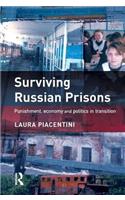 Surviving Russian Prisons