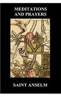 St. Anselm's Book of Meditations and Prayers: (English)