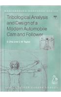 Tribological Analysis and Design of a Modern Automobile Cam and Follower