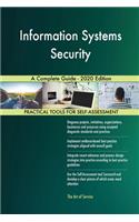 Information Systems Security A Complete Guide - 2020 Edition