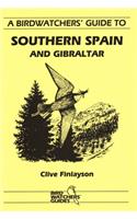 Birdwatchers' Guide to Southern Spain and Gibraltar