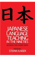 Japanese Language Teaching in the Nineties