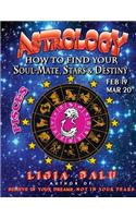 ASTROLOGY - How to find your Soul-Mate, Stars and Destiny - Pisces