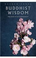 Sacred Texts: Buddhist Wisdom