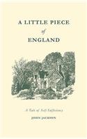 A Little Piece of England: A Tale of Self-Sufficiency