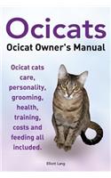 Ocicats. Ocicat Owners Manual.