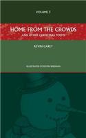 Home from the Crowds (and Other Christmas Poems)