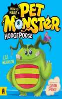 How To Make A Pet Monster: Hodgepodge