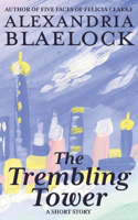 Trembling Tower