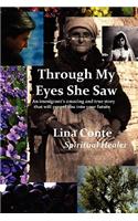 Through My Eyes She Saw