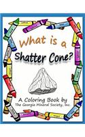 What Is a Shatter Cone?