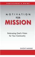 Motivation for Mission