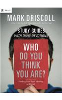 Who Do You Think You Are?: Study Guides with Daily Devotions