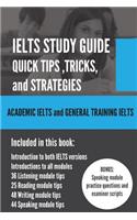 Ielts Study Guide: Quick Tips, Tricks, and Strategies