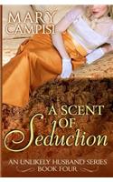 A Scent of Seduction