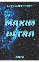 Maxim Ultra