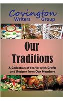 Our Traditions