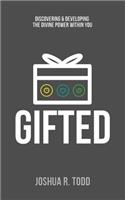 Gifted