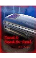 Dead & Dead for Real