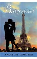 Bittersweet: A Coming of Age Historical Romance