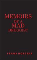 Mad Druggist
