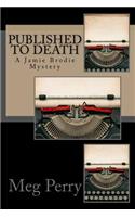 Published to Death