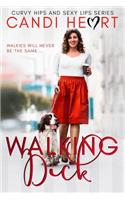 Walking Dick