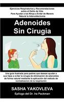 Adenoidnes Sin Cirugia