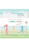 Mi Libro de Vida: Un espacio para cada historia