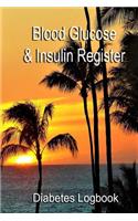 Blood Glucose & Insulin Register