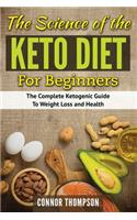 The Science of the Keto Diet for Beginners