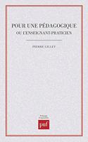 Pour Une Paedagogique, Ou, l'Enseignant-Praticien