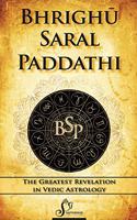 Bhrighu Saral Paddathi: The Greatest Revelation in Vedic Astrology