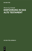 Einführung in Das Alte Testament