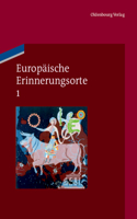 Europäische Erinnerungsorte 1