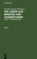 Mary J. Lyschinska: Henriette Schrader-Breymann. Band 2