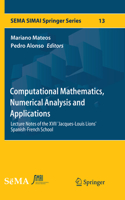 Computational Mathematics, Numerical Analysis and Applications