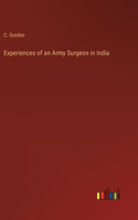 Experiences of an Army Surgeon in India