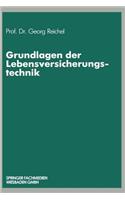 Grundlagen der Lebensversicherungstechnik