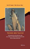 Technik Welt Kultur