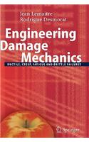 Engineering Damage Mechanics