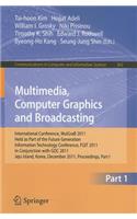 Multimedia, Computer Graphics and Broadcasting