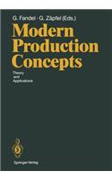 Modern Production Concepts