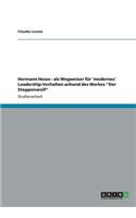 Hermann Hesse - als Wegweiser für 'modernes' Leadership-Verhalten anhand des Werkes 
