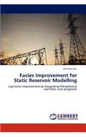 Facies Improvement for Static Reservoir Modelling