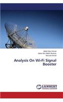 Analysis On Wi-Fi Signal Booster