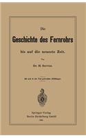 Geschichte Des Fernrohrs Bis Auf Die Neueste Zeit