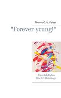 Forever Young!